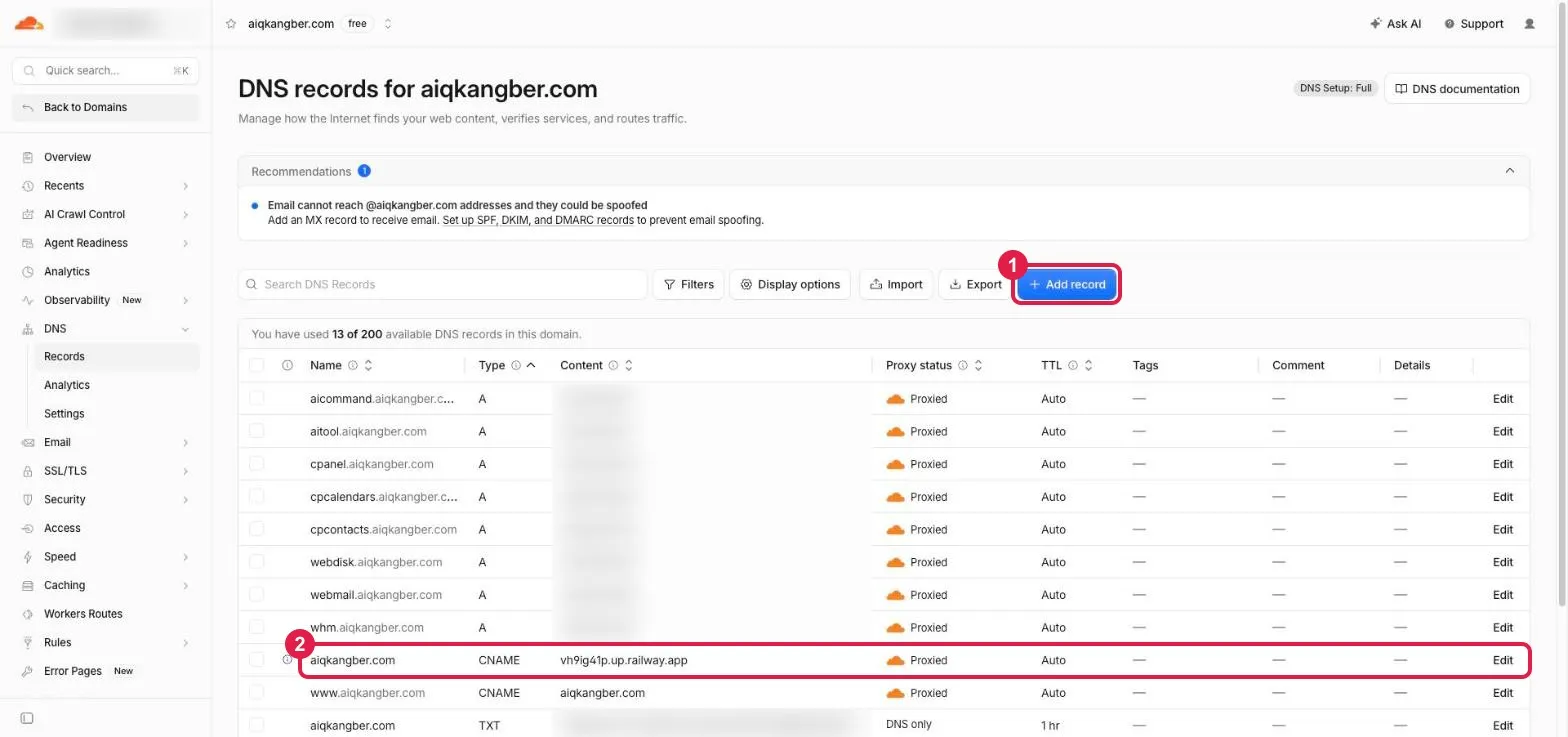 Cloudflare 的 DNS 記錄頁面整頁畫面：①右上方 Add record 新增記錄按鈕、②新增好的 CNAME 紀錄把網域指向 Railway；帳號與其他紀錄內容已模糊處理
